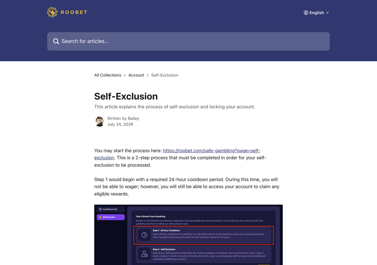 Roobet's help centre Self-Exclusion article, written by Bailey and dated July 24 2026, stating that step 1 begins with a required 24-hour cooldown period during which you will still be able to access your account to claim any eligible rewards